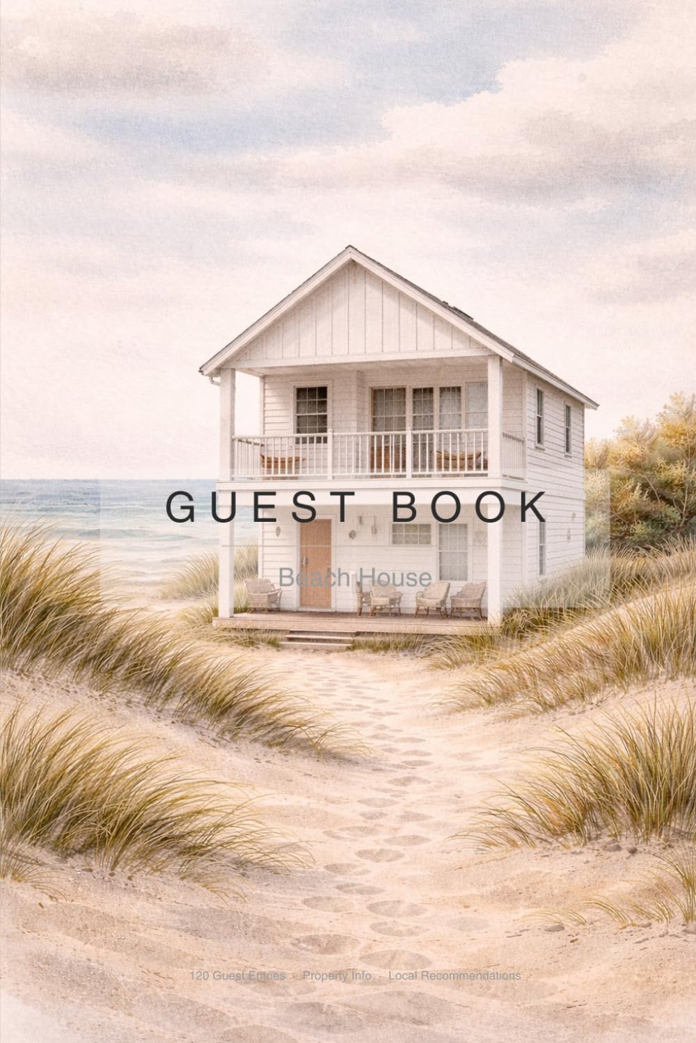 Beach House Guest Book: Vacation Rental Guest Sign In Book