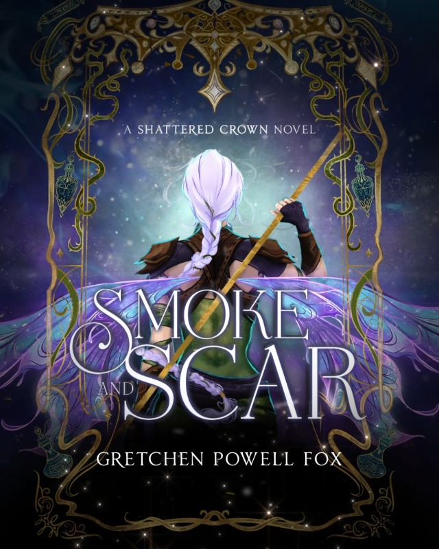 Image of Smoke and Scar (Shattered Crown)