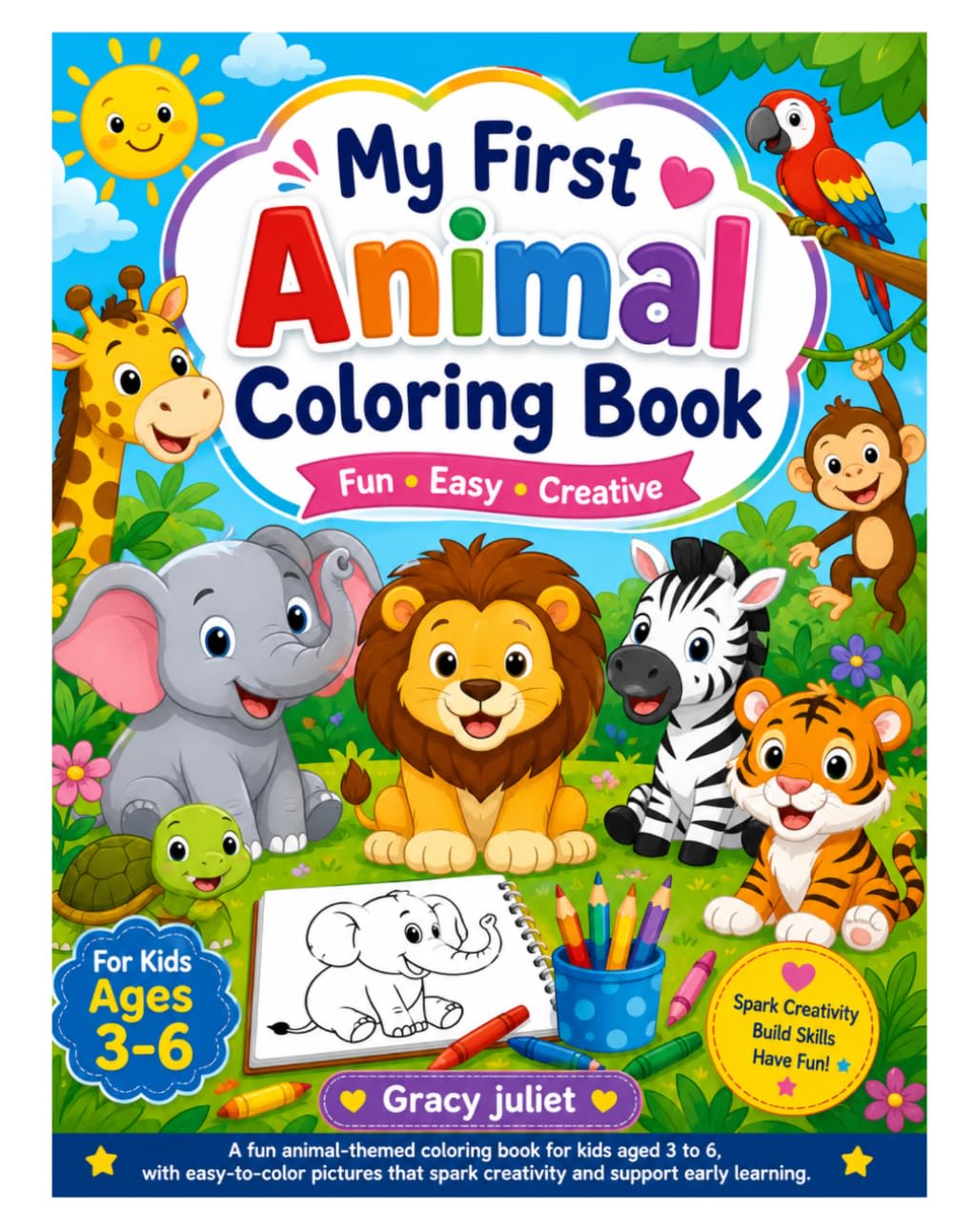 Jungle, Farm & Zoo - Animal Coloring Book: Easy and Fun Coloring Pages for Toddlers Ages 3–6