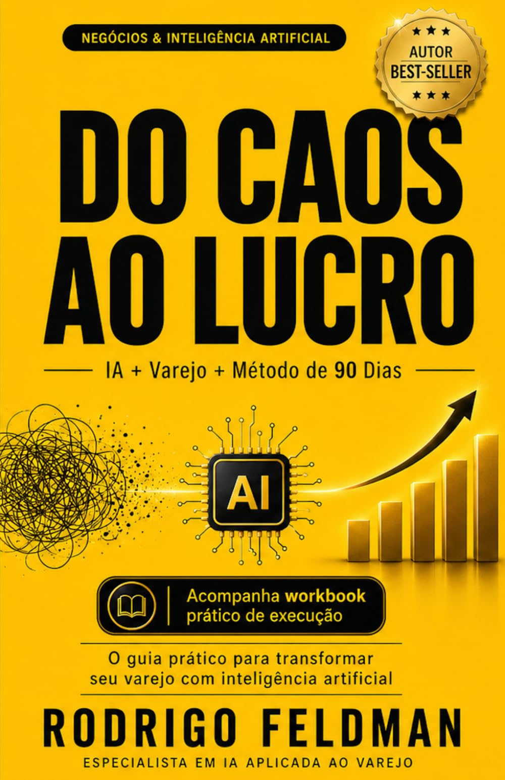 Caos ao Lucro: Como Transformar Seu Varejo em Uma Máquina Inteligente com IA em 90 Dias