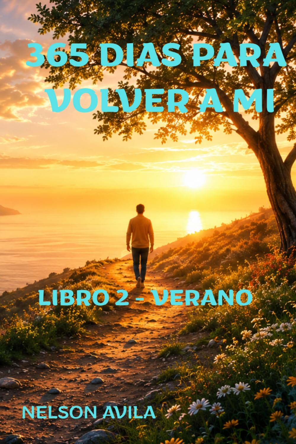 365 DIAS PARA VOLVER A MI 2 (Novela de ficción introspectiva, desarrollo personal, emocional y un diario reflexivo literario.) 365 reflexiones sobre ... resistir y empezar a sanar.: libro 2 - verano