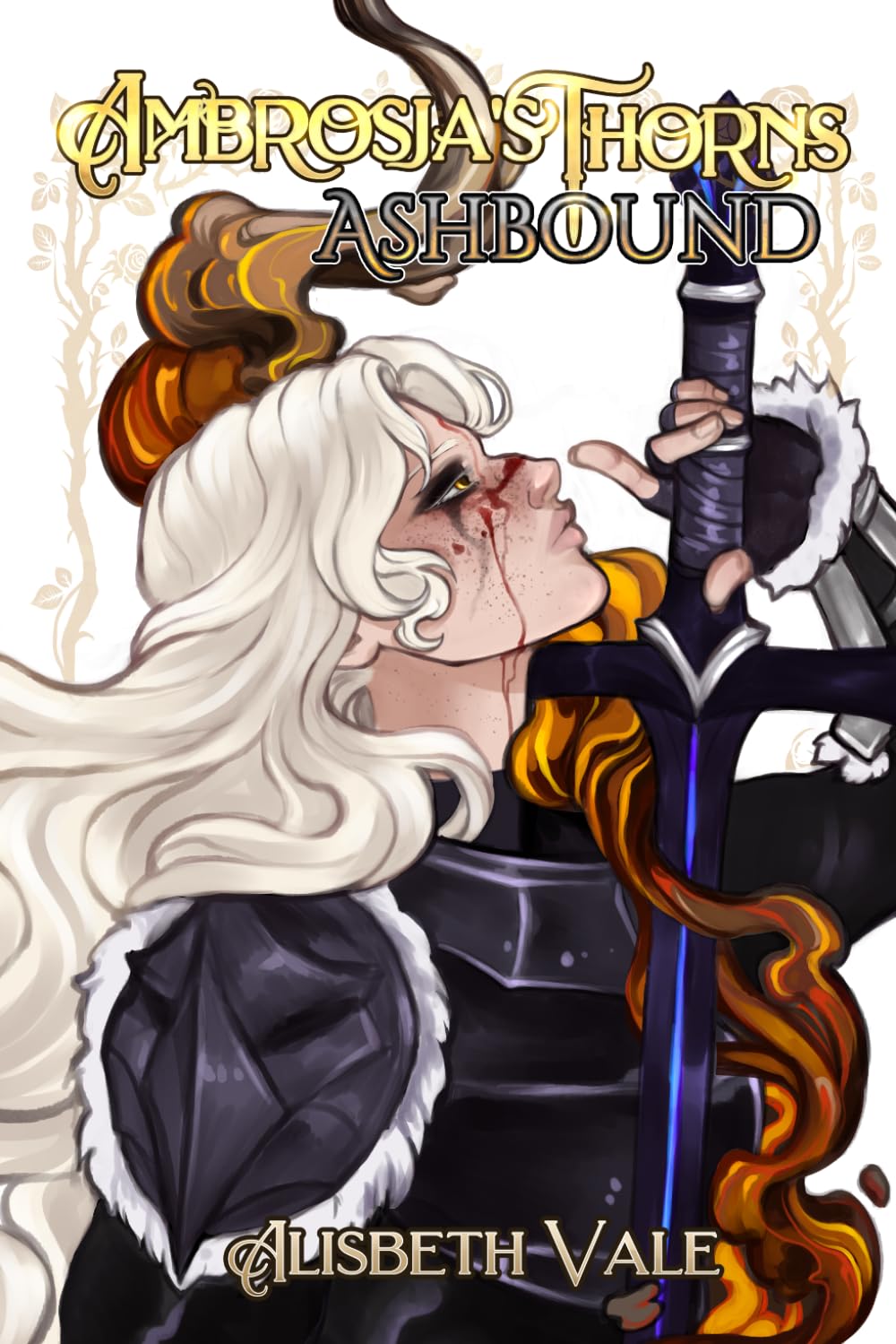 Ambrosja's Thorns: Ashbound: 1