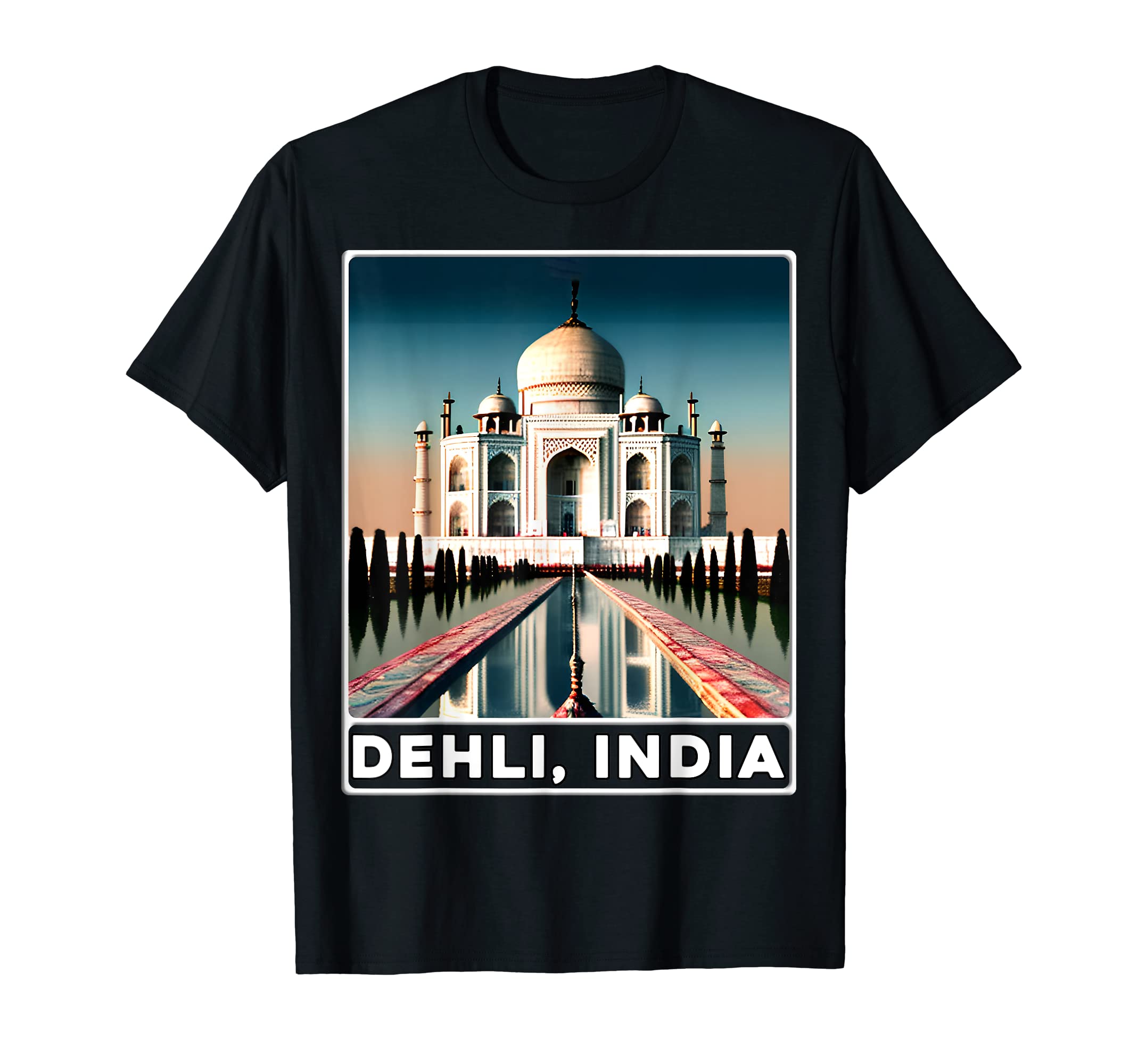 Taj Mahal SouvenirTaj Mahal Agra India Dehli T-Shirt