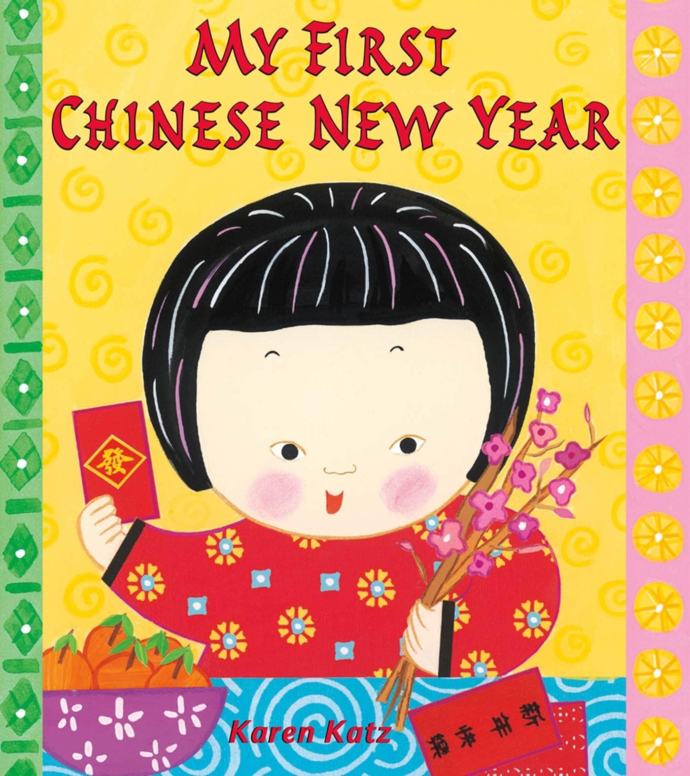 My First Chinese New Year (My First Holiday) Paperback – Picture Book, 11 Dec. 2012