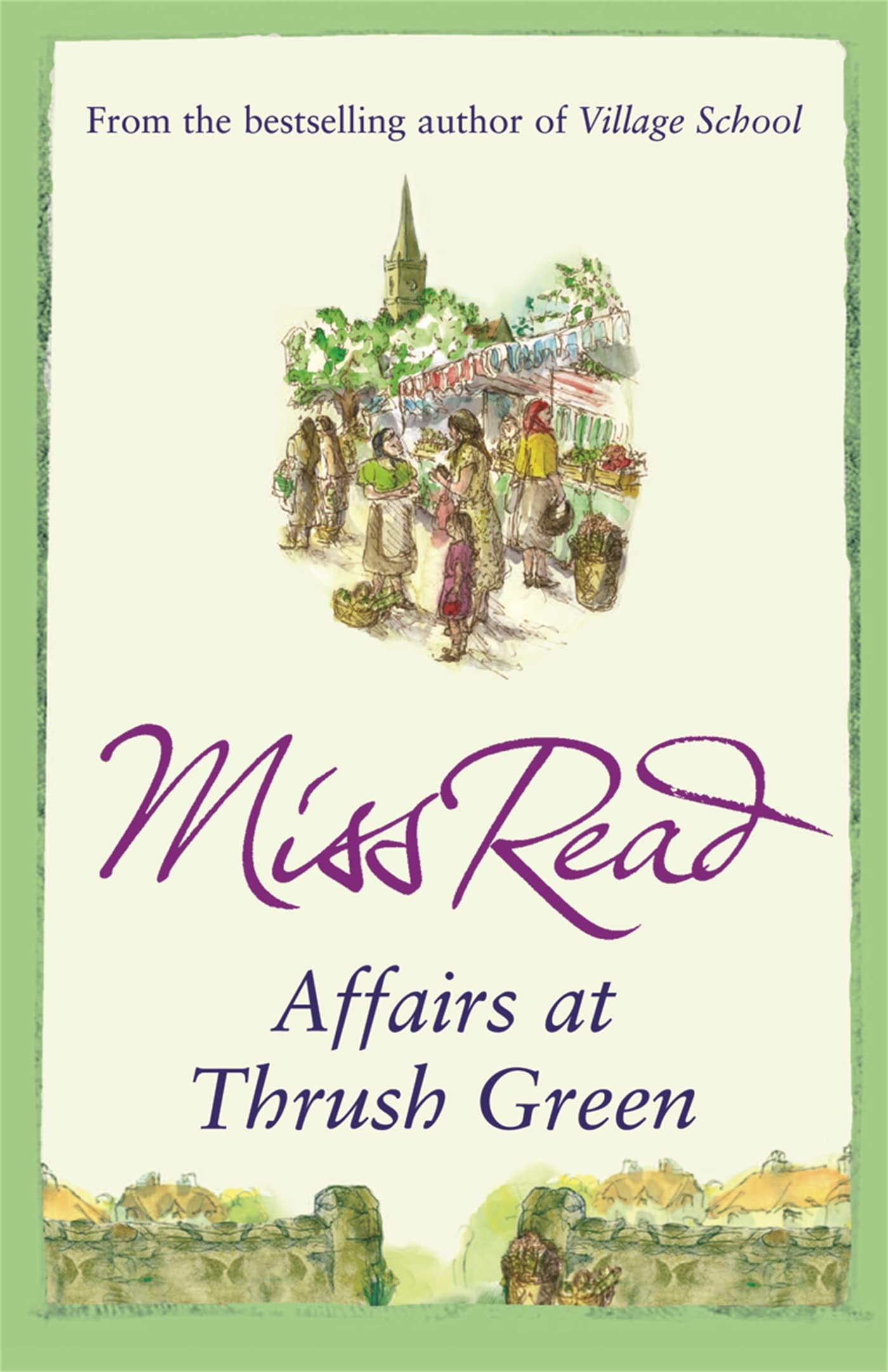 Affairs at Thrush Green by Miss Read (Paperback Book)