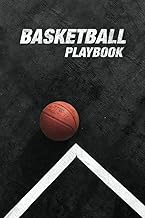 Basketball Playbook: Basketball Playbook and Play Designer, Blank Basketball Court Diagrams Notebook for Drawing Up Basketball Plays, Drills, Scouting ... | 120 Full Page, 6x9 Matte finish soft cover