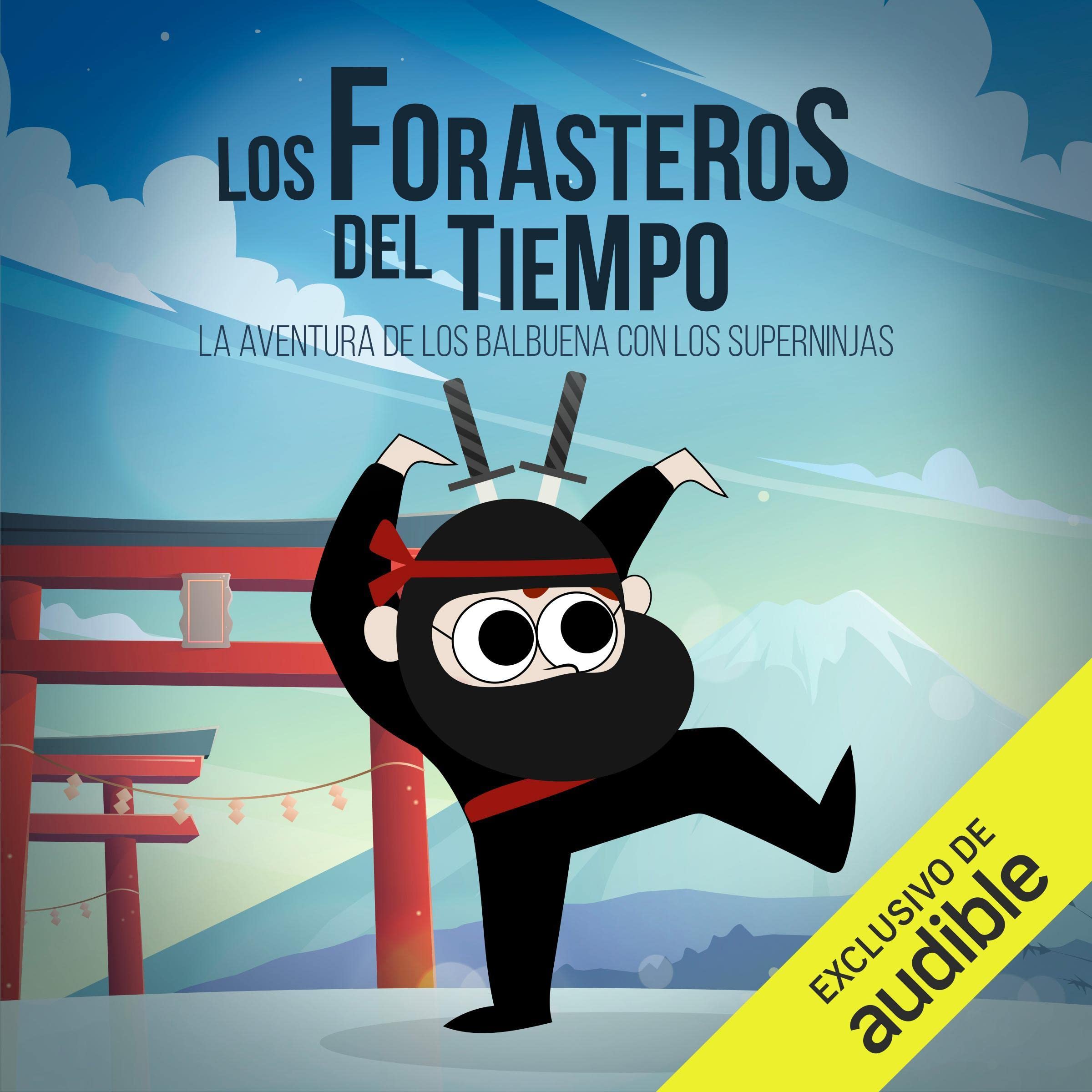 Cover art for La Aventura de los Balbuena con los Superninjas