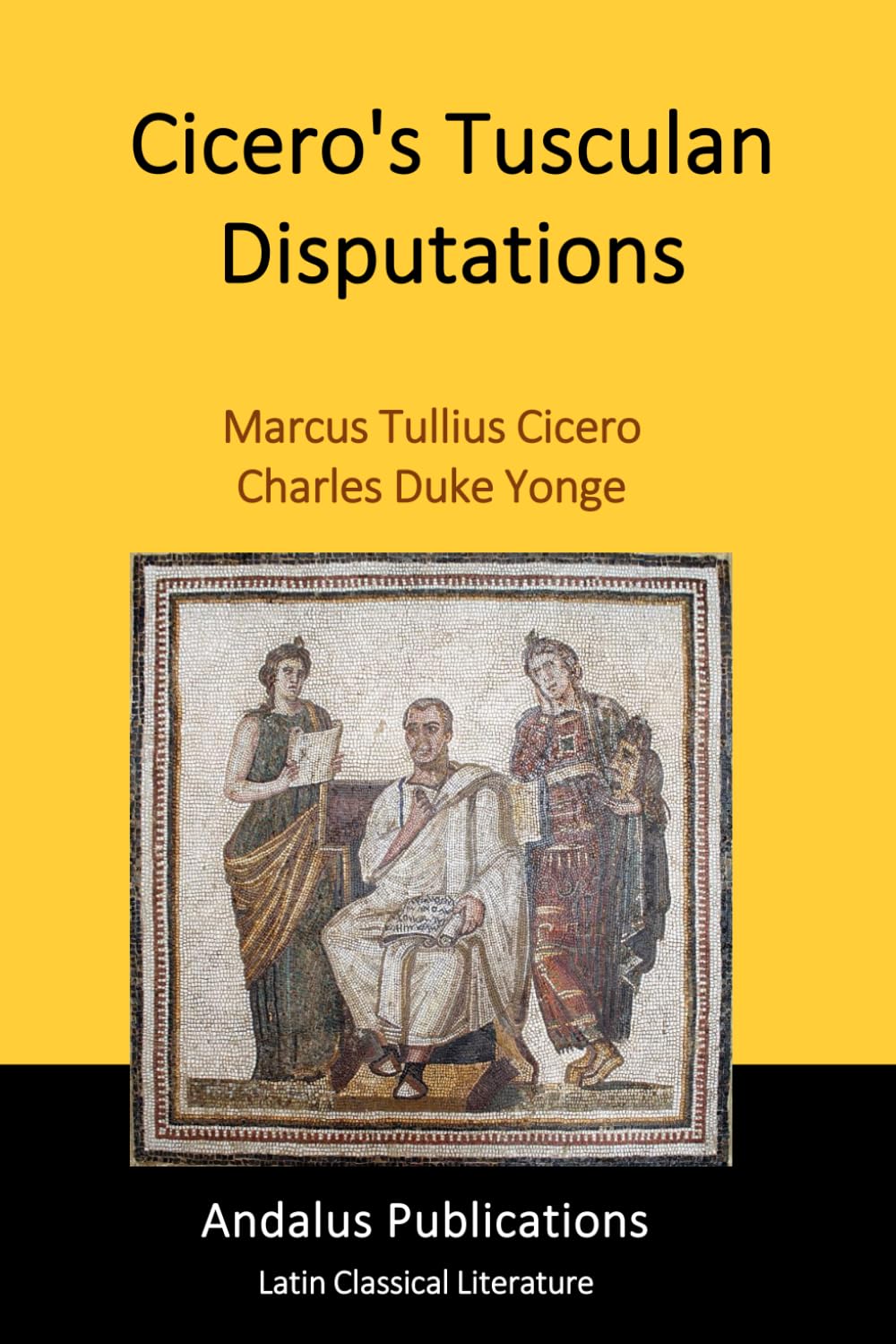 Cicero's Tusculan Disputations