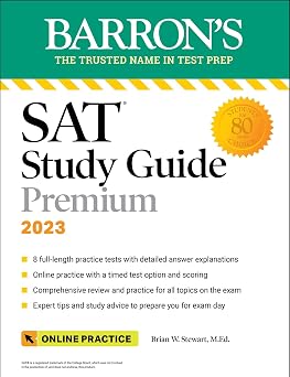 SAT Study Guide Premium, 2023 Comprehensive Review with 8 Practice Tests + an Online Timed Test Option Barrons SAT Prep
