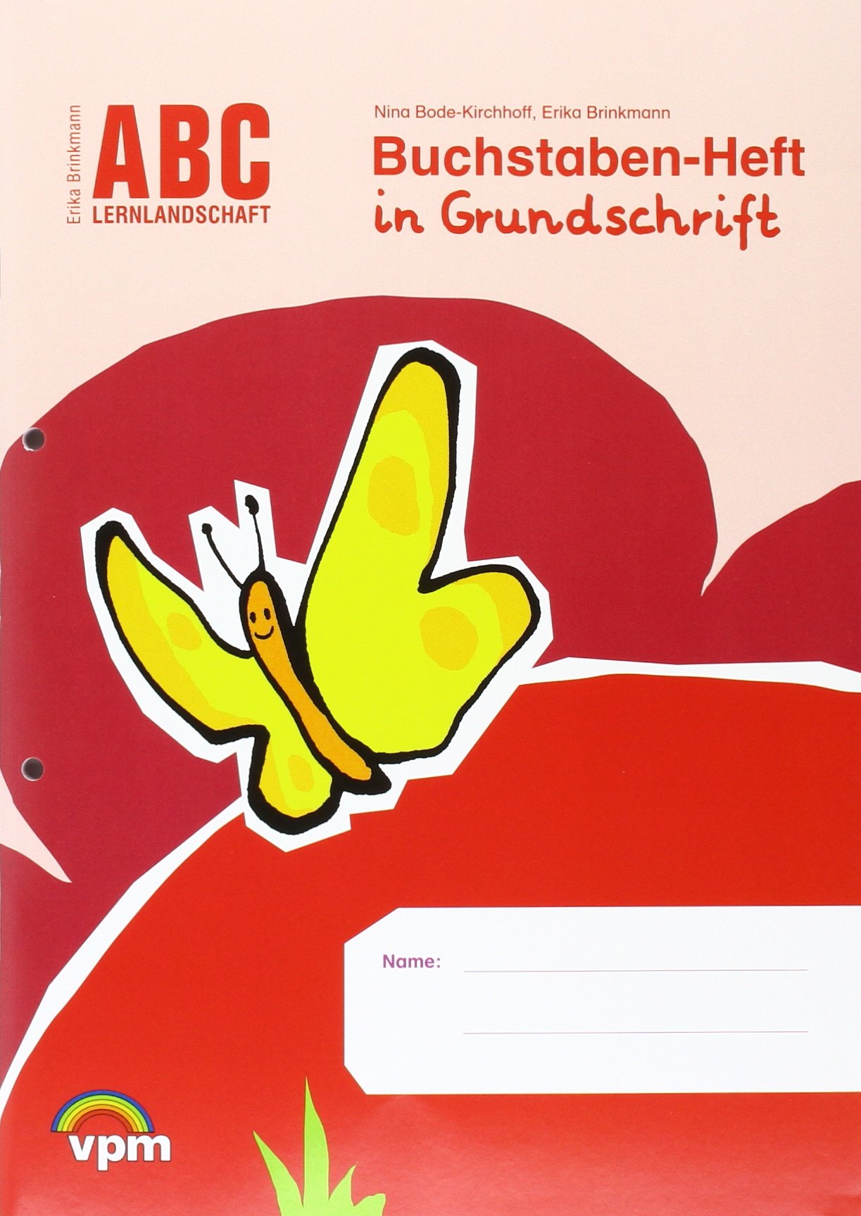 ABC Lernlandschaft 1: Basispaket (Grundschrift): 5 Arbeitshefte Klasse 1 (ABC Lernlandschaft 1. Ausgabe ab 2011)