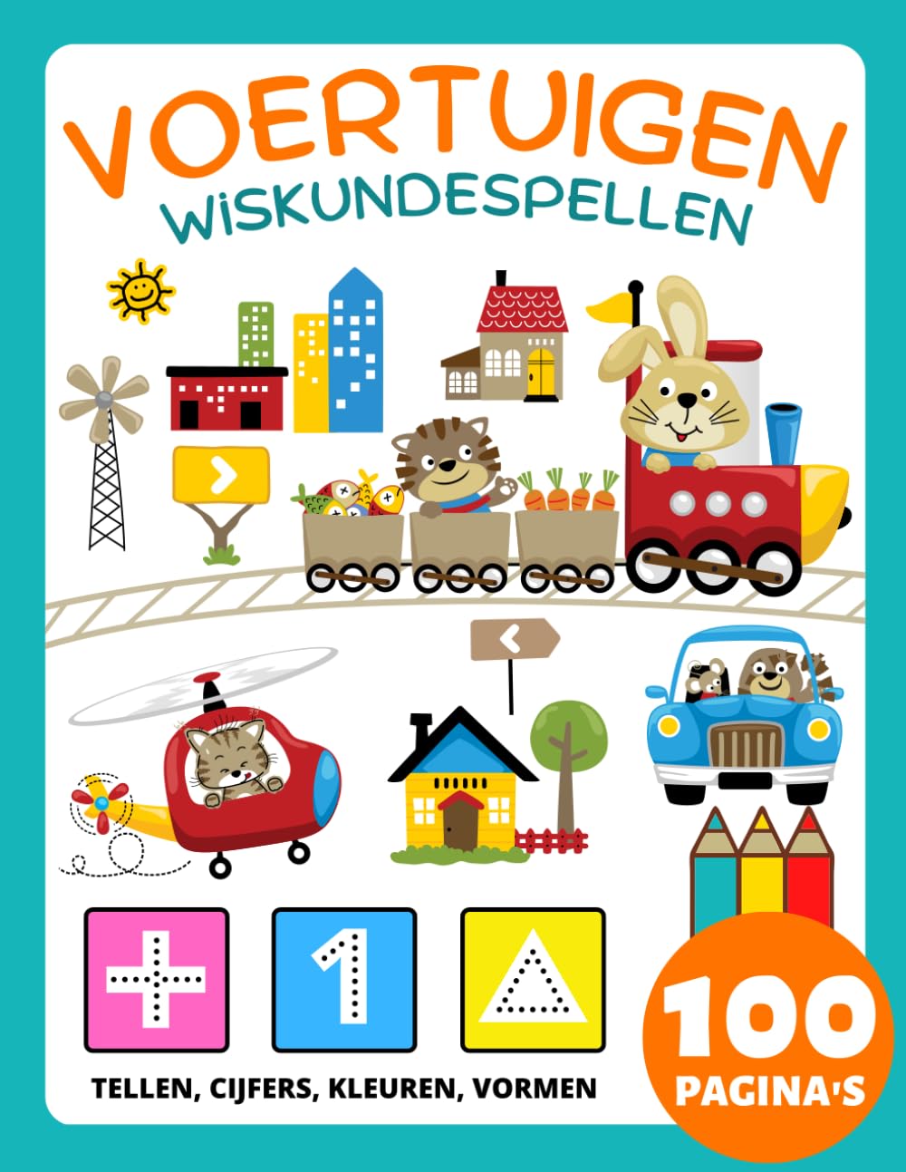 Independently published Wiskunde Voorschoolse Voertuigen Wiskundespellen Activiteitenboeken voor Kinderen van 4-8 jaar: Werkboek voor Kinderen: Getallen, Tellen, Matchen, Auto's en Vrachtwagens, Tractor, Vliegtuig