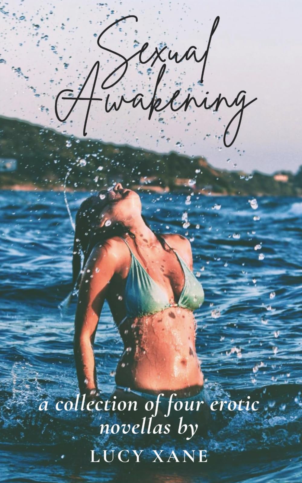 Sexual Awakening - A Collection Of Four Erotic Novella For Women