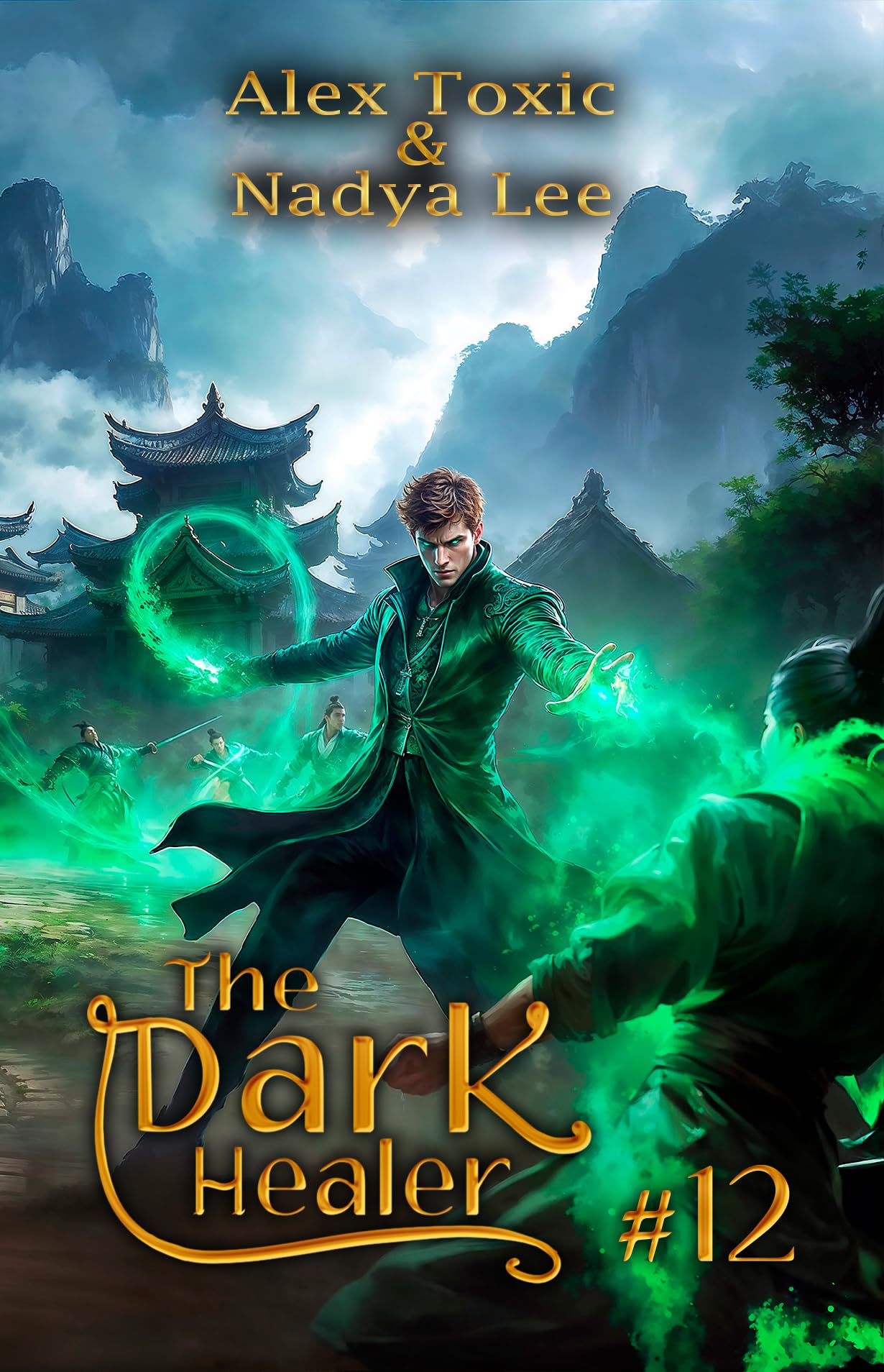 THE DARK HEALER (Book 12)