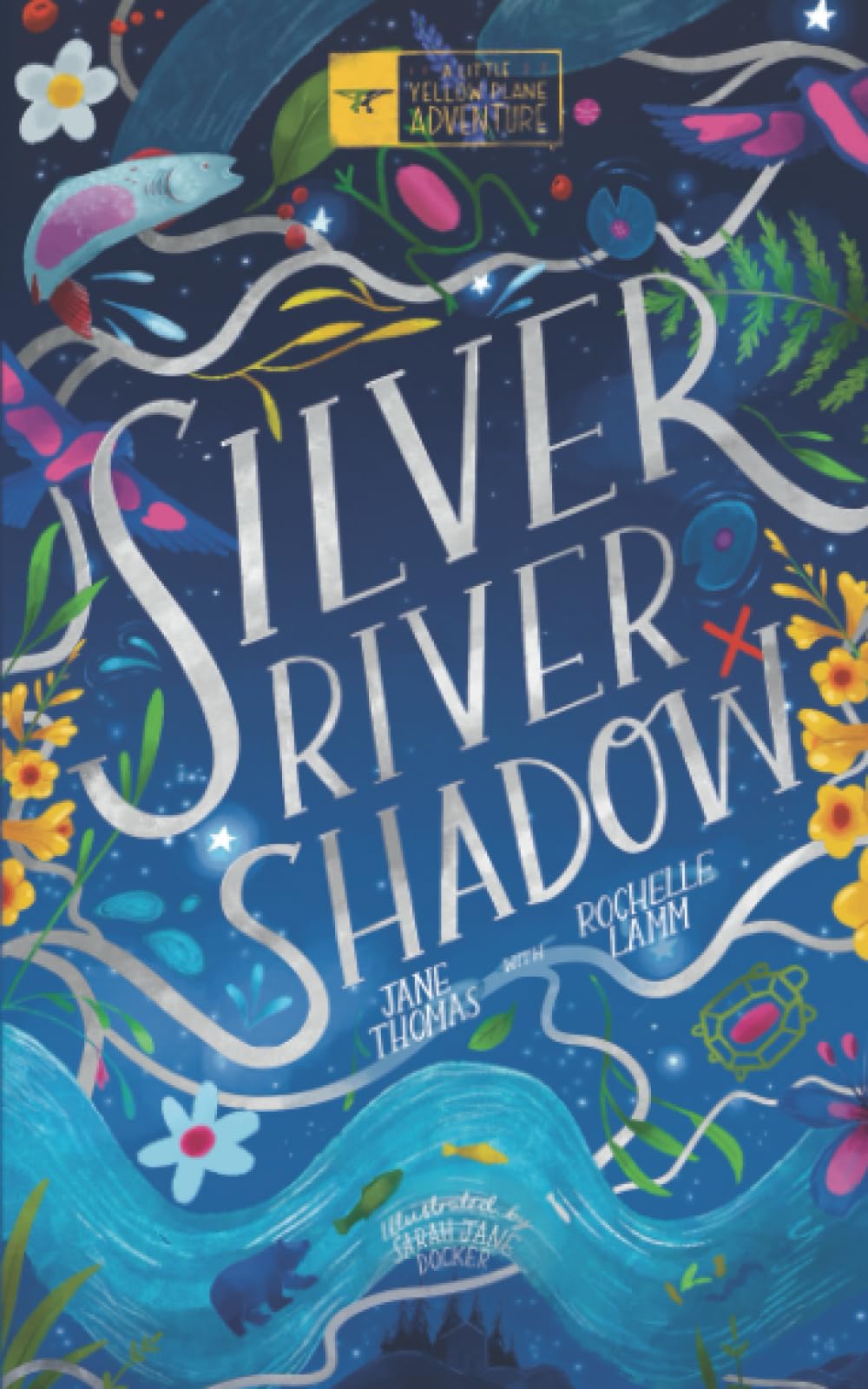 Silver River Shadow: A Little Yellow Plane Adventure: 1