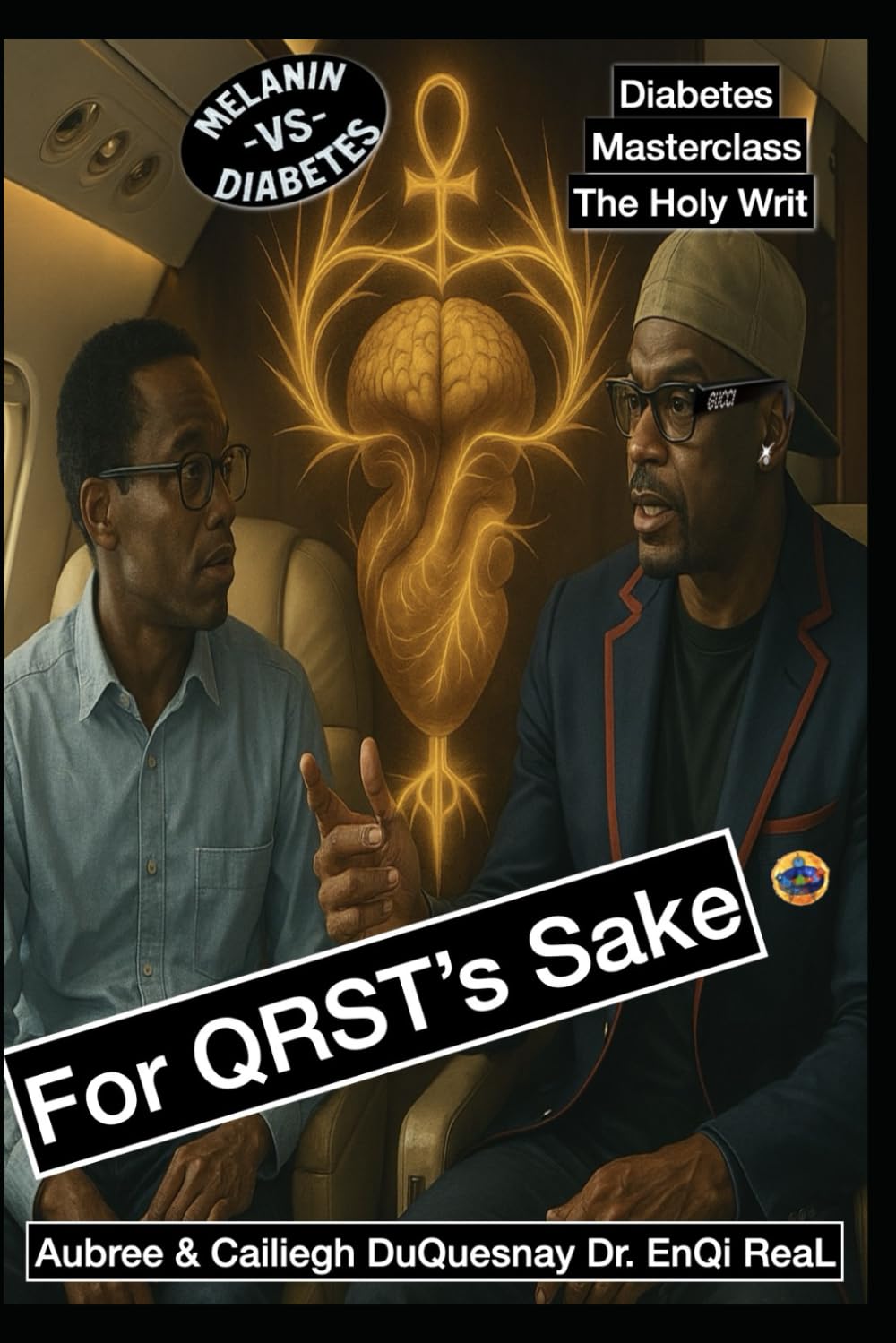 For QRST's Sake: Diabetes Masterclass the Holy Writ (Pastor Rich Temple of QRST)      Paperback – June 19, 2025
