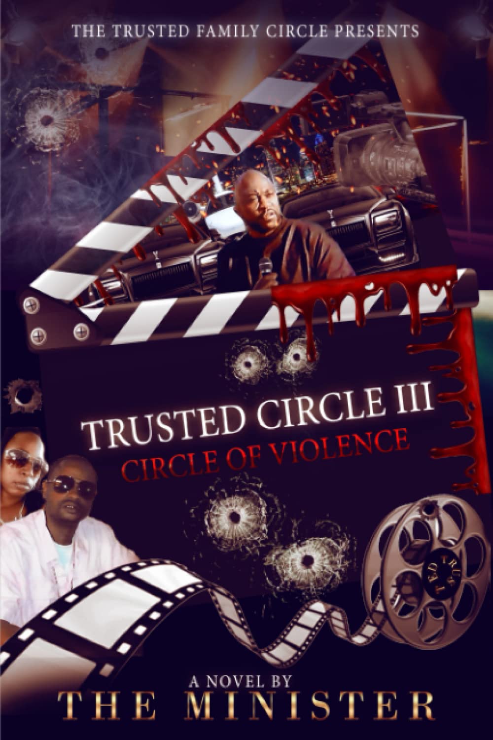 Trusted Circle III: Circle Of Violence