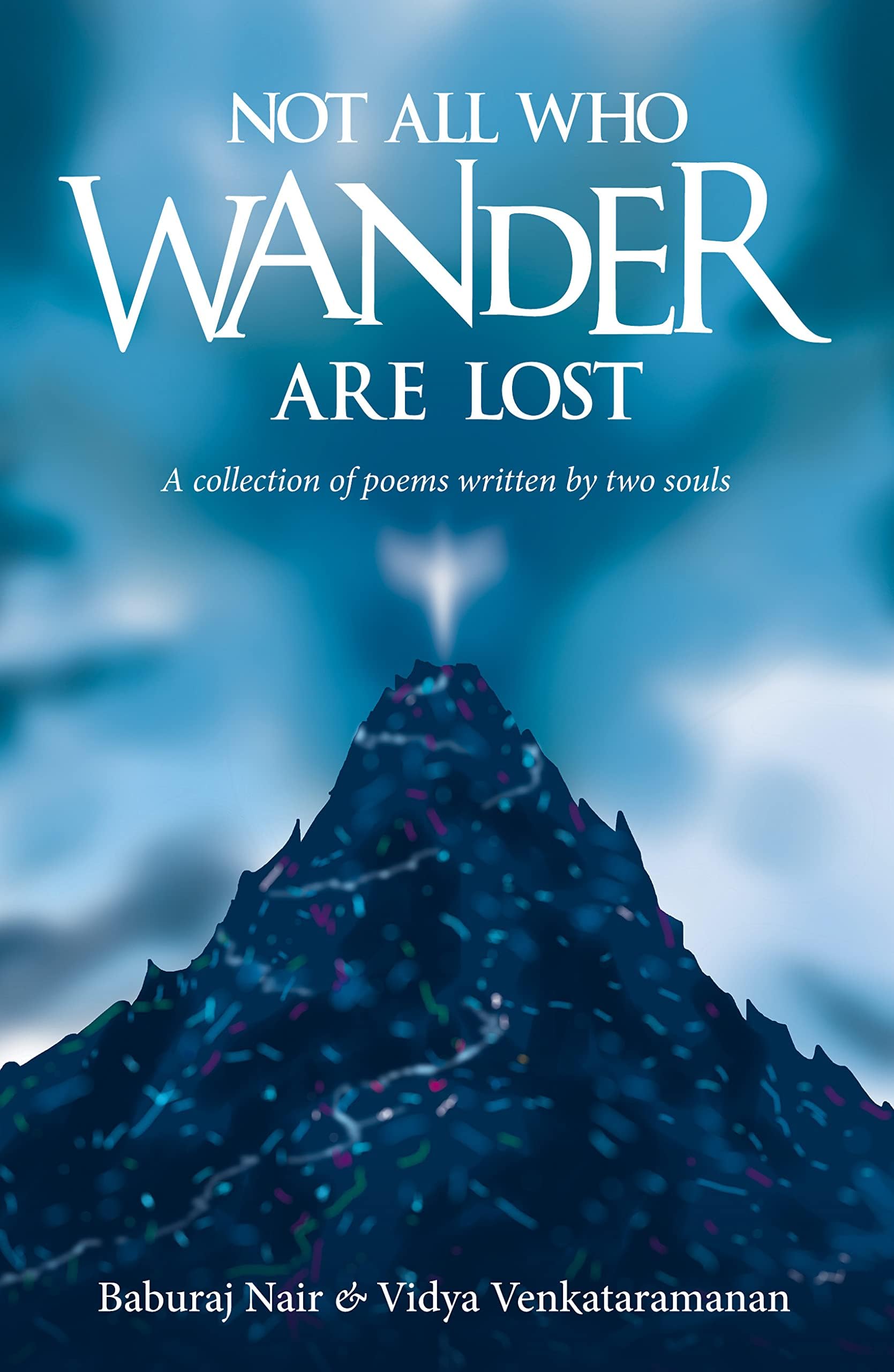 Not All Who Wander Are Lost