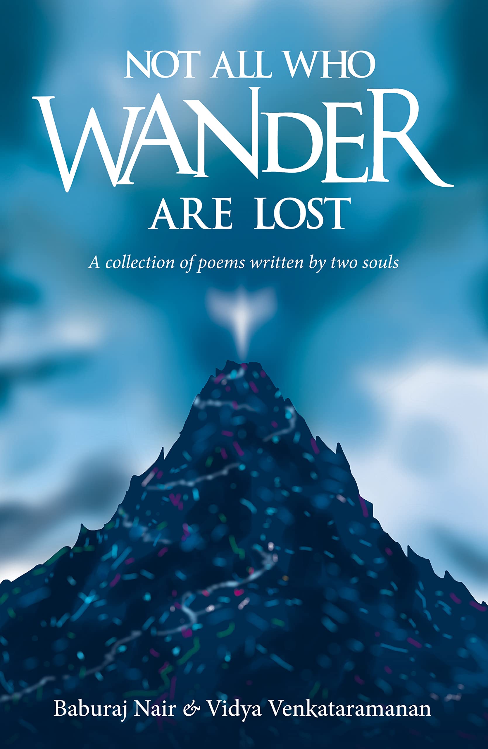Not All Who Wander Are Lost