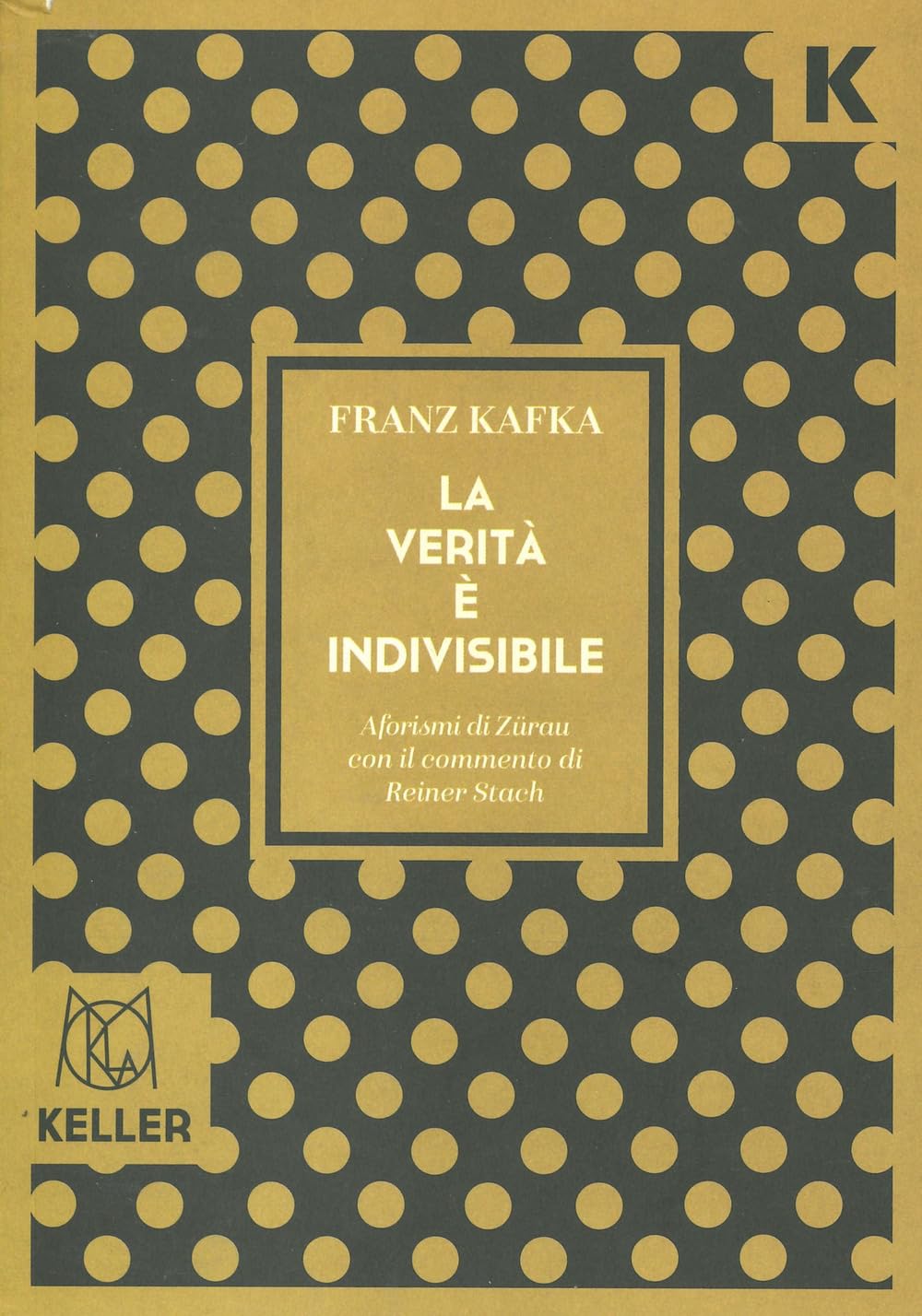 La Verità è Indivisibile. Aforismi - 4