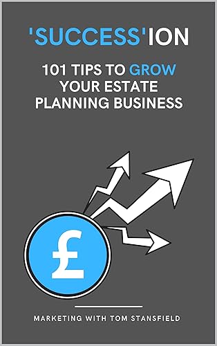 'Success'Ion - 101 Tips to grow your Estate Planning Business