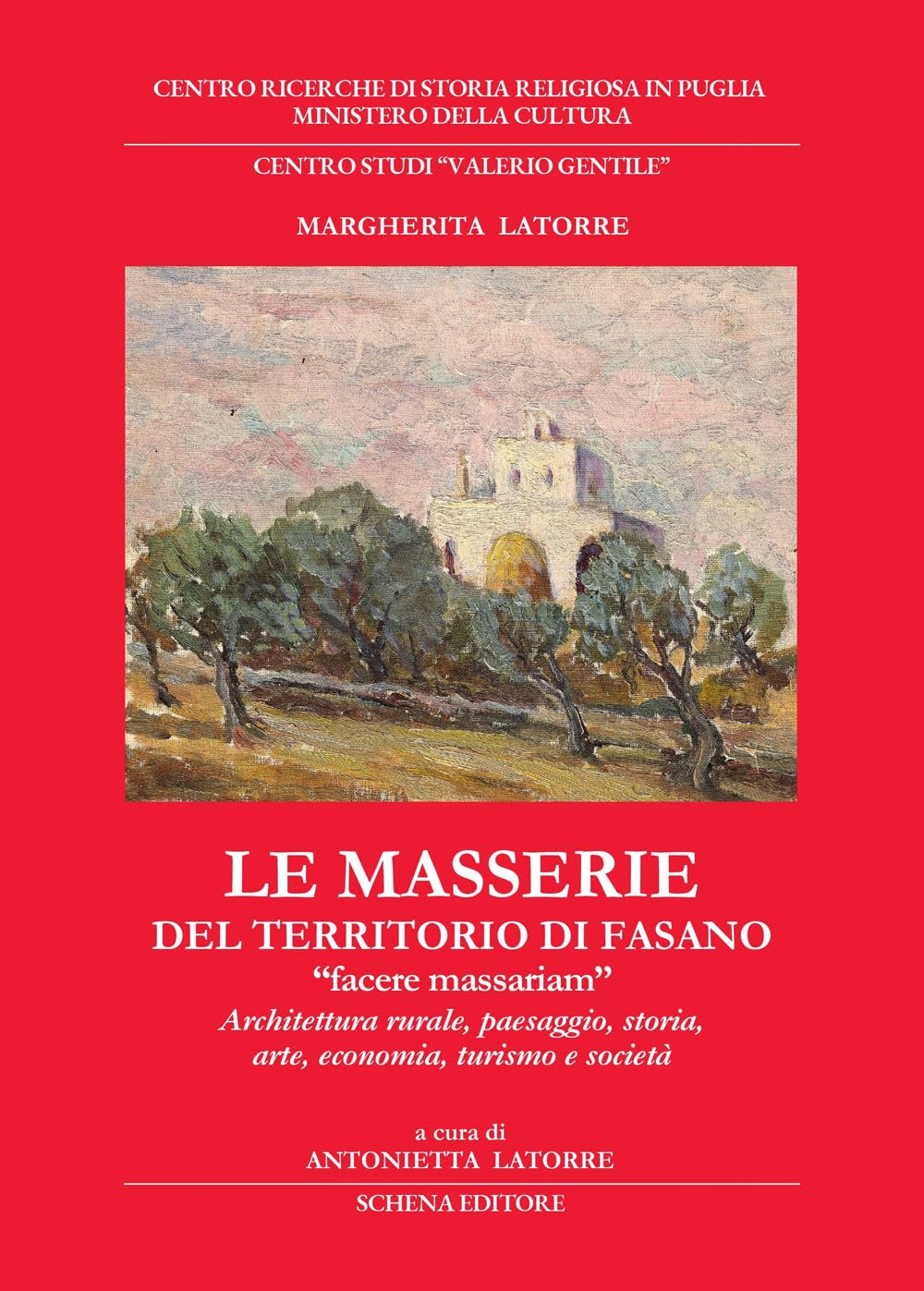L'art des masseries de Fasano, un grand livre de patrimoine italien