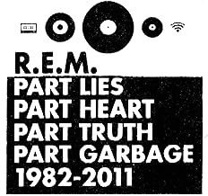 Part Lies, Part Heart, Part Truth, Part Garbage: 1982-2011