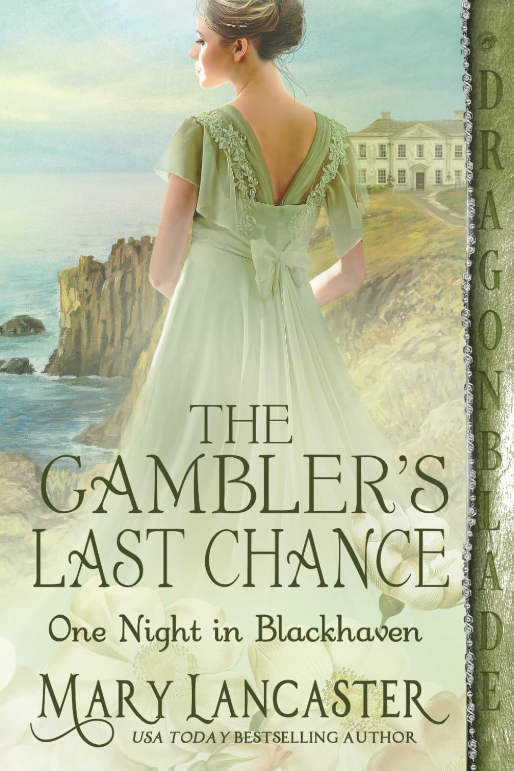 The Gambler’s Last Chance: Regency Historical Romance (One Night in Blackhaven)