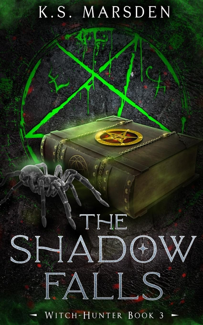 The Shadow Falls: No. 3 (Witch-Hunter)