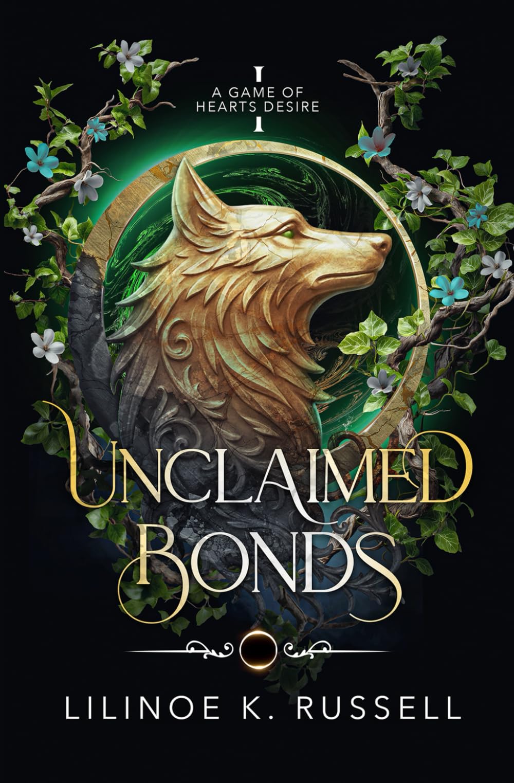 Unclaimed Bonds (A Game of Hearts Desire)