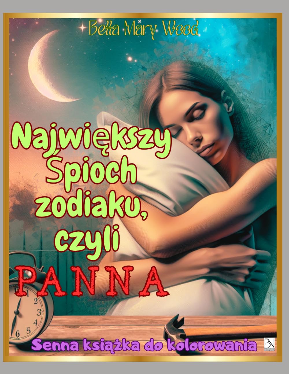 Największy Śpioch zodiaku, czyli Panna: Senna książka do kolorowania