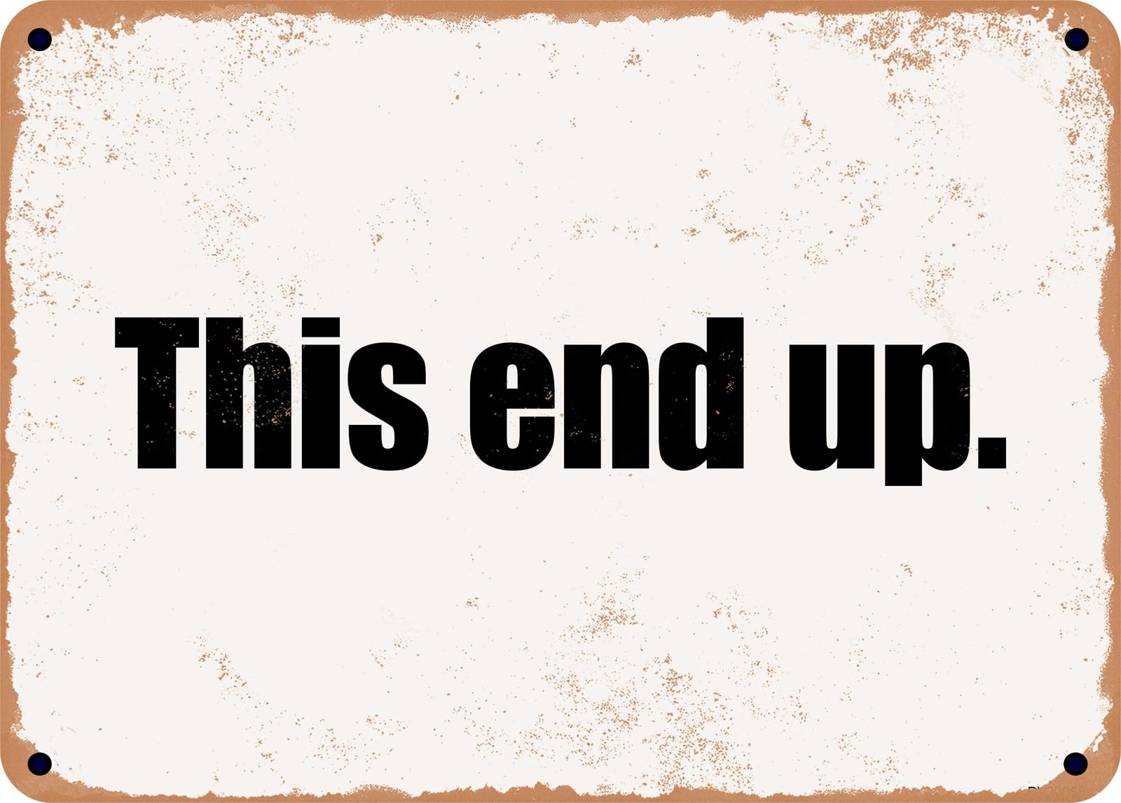 Miaomansenstore Metal Sign - This End Up Home Decor