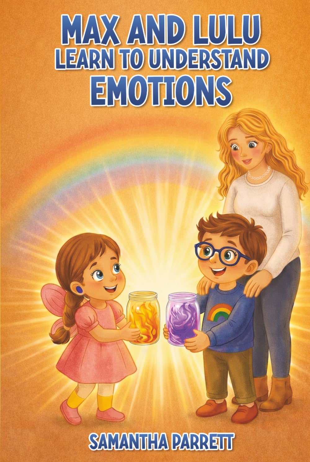 MAX AND LULU LEARN TO UNDERSTAND EMOTIONS