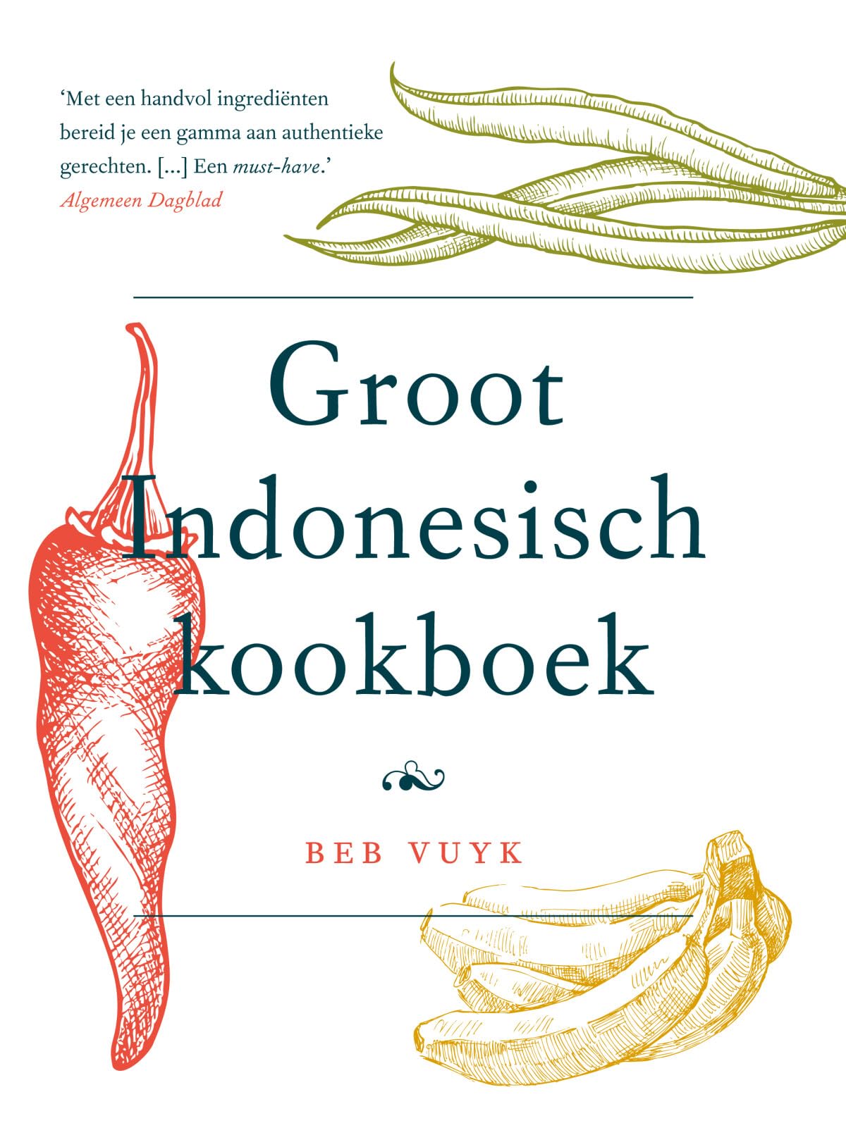 Groot Indonesisch kookboek (Culinaire Klassiekers)