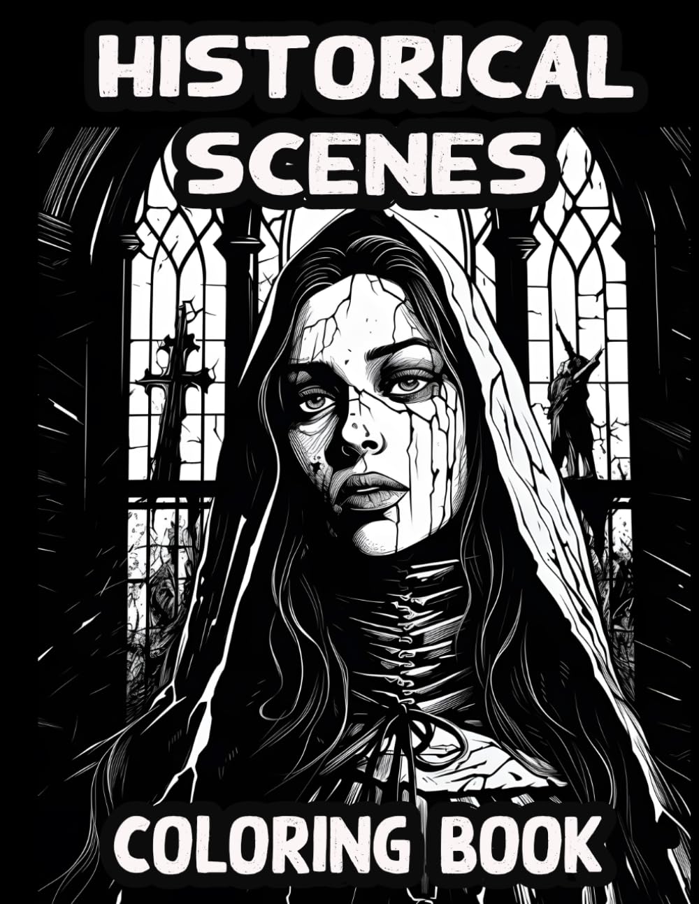 Historical Scenes Coloring Book: A Journey Through Time with 40 Captivating Coloring Pages