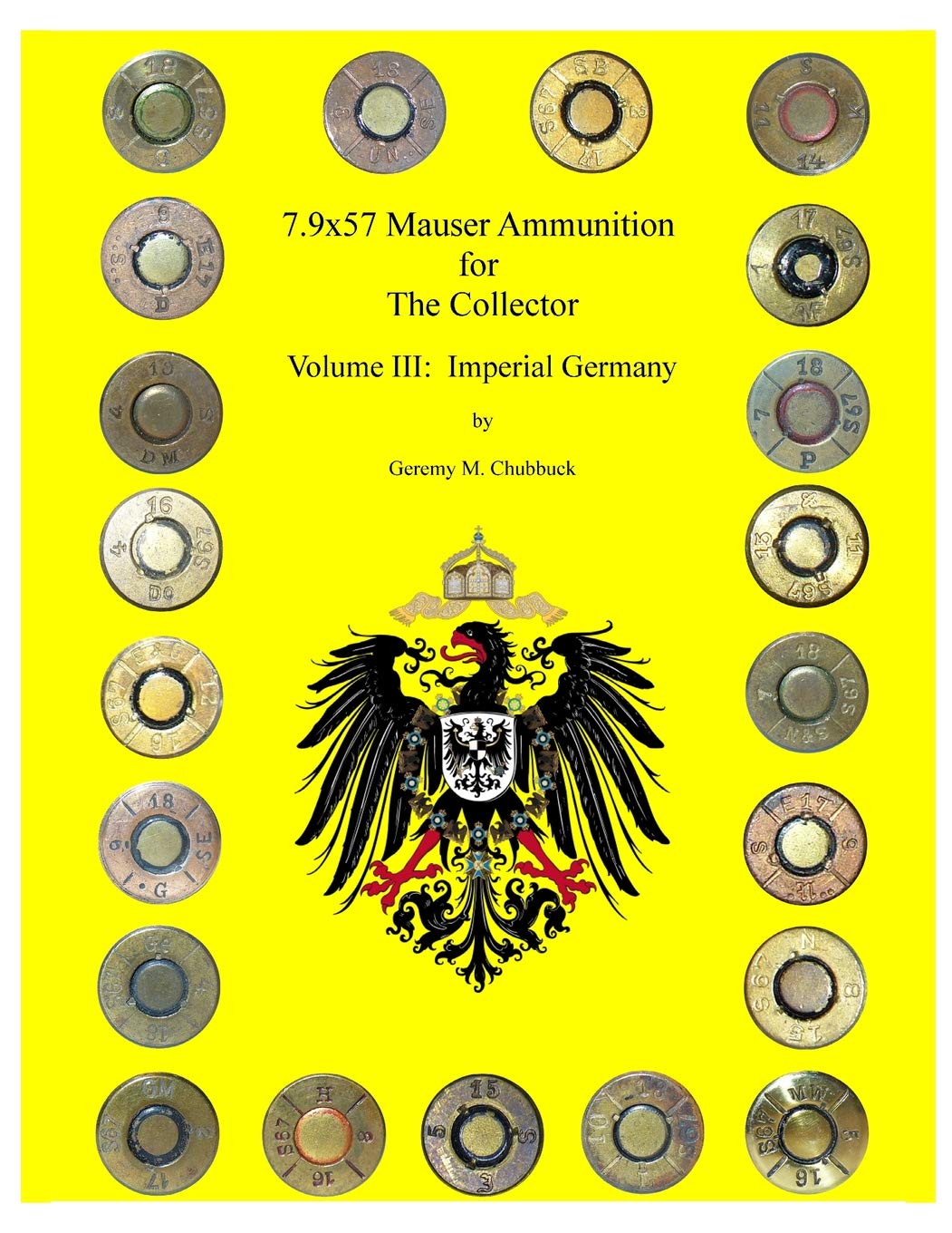 7.9x57 Mauser for The Collector - Volume III: Imperial Germany: 3