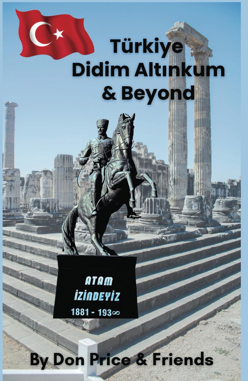 Türkiye, Didim, Altinkum & Beyond