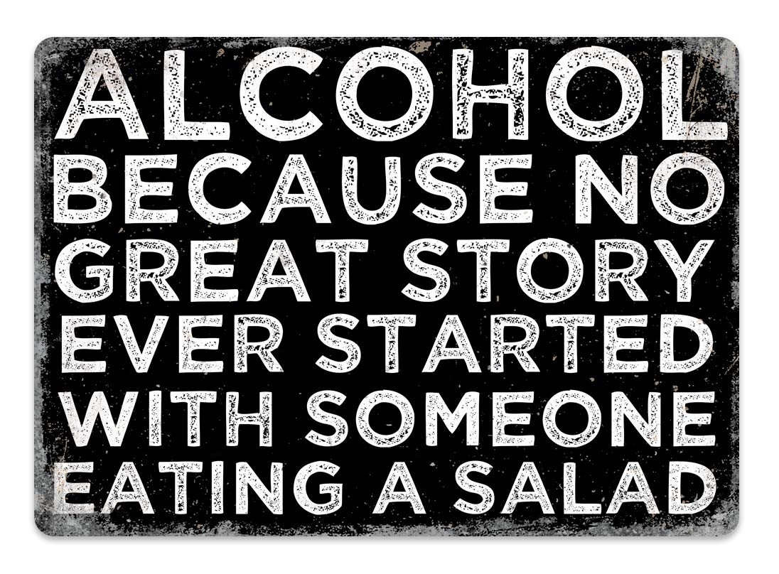 Toasted Merch Black Alcohol, Because No Salad - – Small Sticky Pads | Printed Metal Wall Sign Plaque