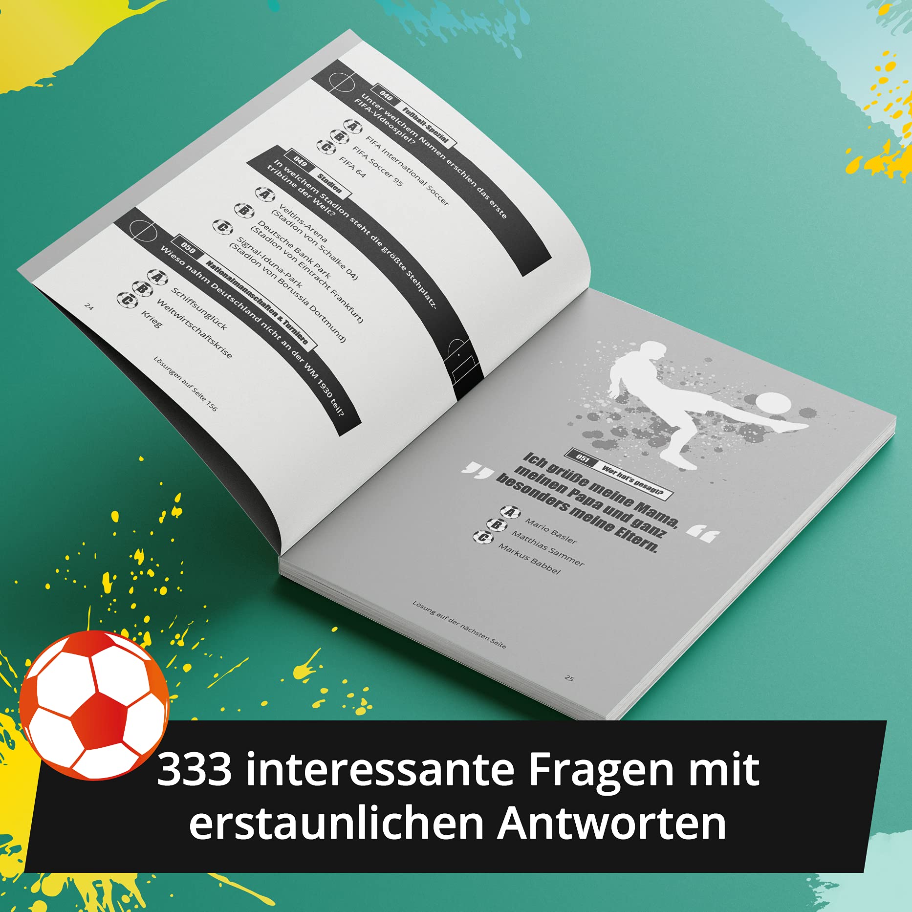 Das ultimative Fußball Quiz für Jung und Alt: Teste dein Wissen in 333 Fragen: Quiz-Buch mit Fragen zu WM, EM, Spielern, Rekorden & Co. | Geschenk für Fußball-Fans
