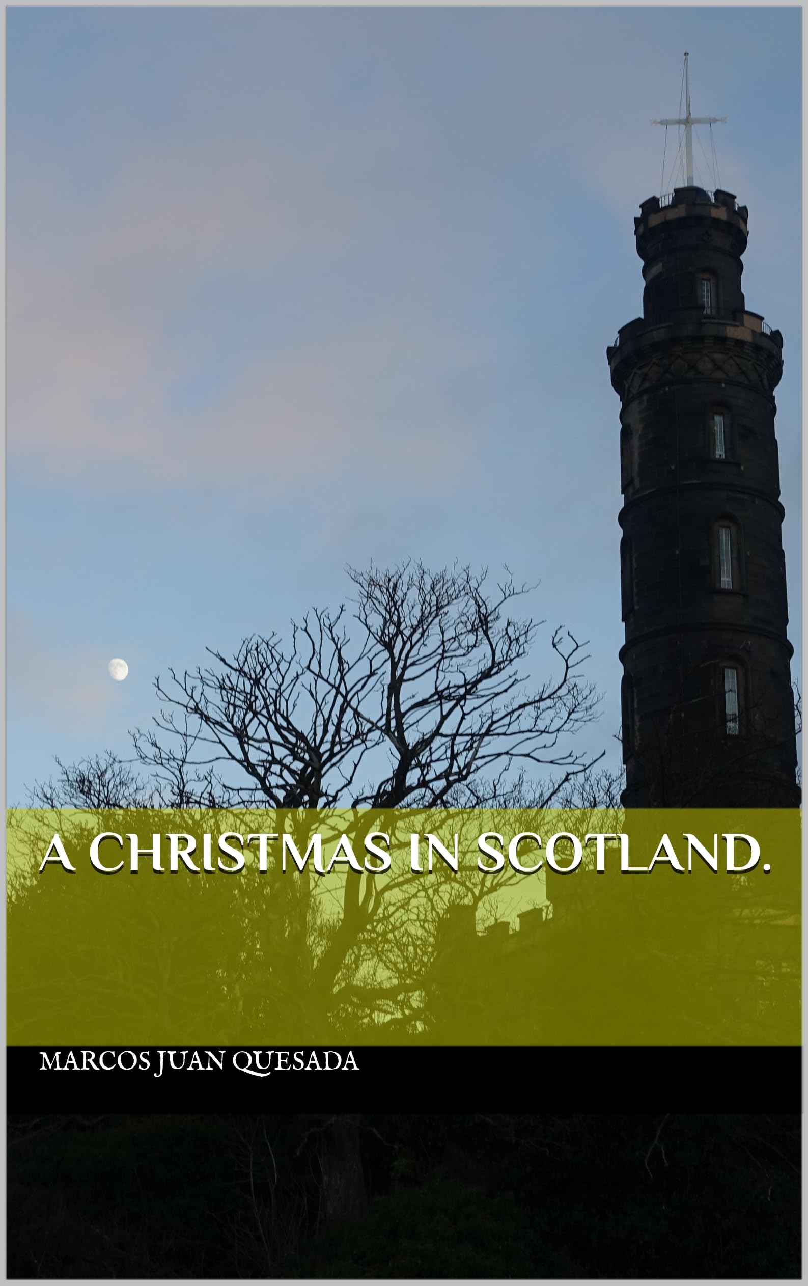 A Christmas in Scotland English Edition roman de Noel fiction ecossaise originale