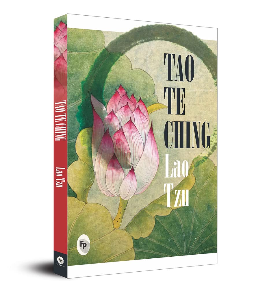 Sponsored Ad - Tao Te Ching By Lao Tzu - A Masterpiece On Taoism | A Masterpiece On Eastern Philosophy | Ancient Wisdom Tzu'S Masterful Exploration Of Spiritual Guidance, Inner Harmony, And Enlightenment [Paperback]