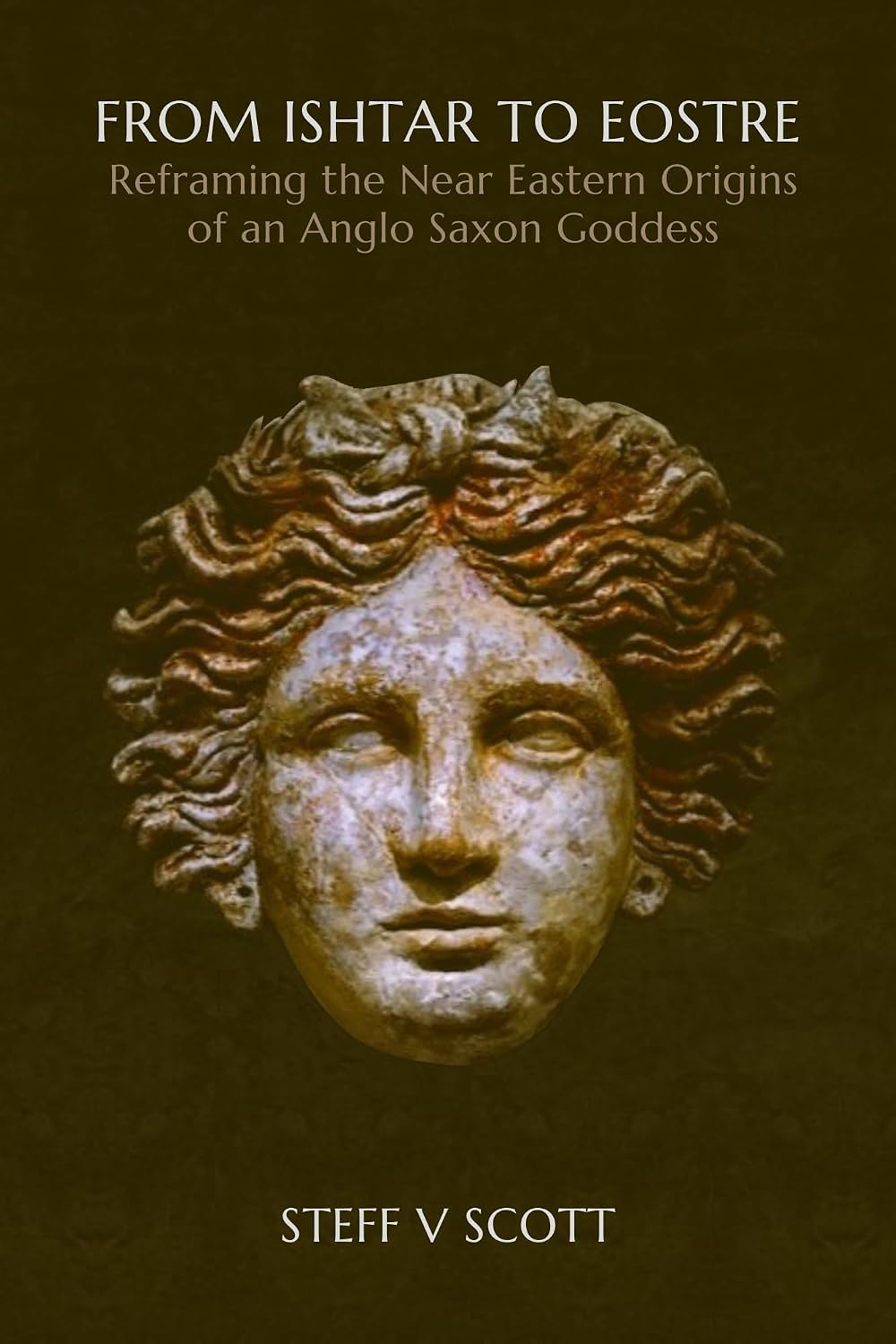 From Ishtar to Eostre: Reframing the Near Eastern Origins of an Anglo Saxon Goddess