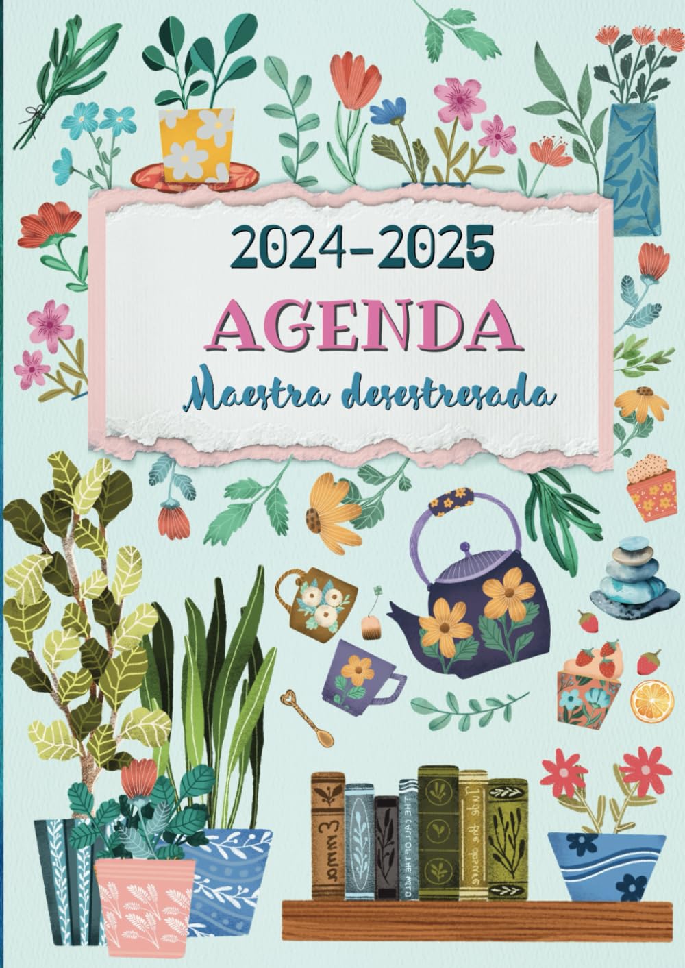 Agenda Maestra “desestresada” 2024 2025: Planificador y organizador de clases mensual, trimestral y semanal para docentes, cuaderno del profesor, ... infantil, primaria, secundaria o tutora. A4