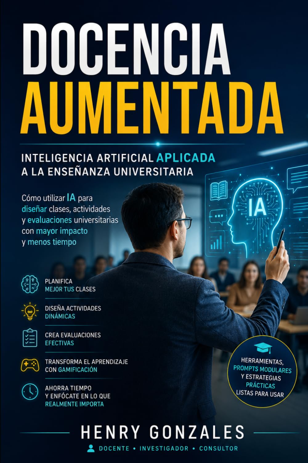 Docencia Aumentada: Inteligencia artificial aplicada a la enseñanza universitaria