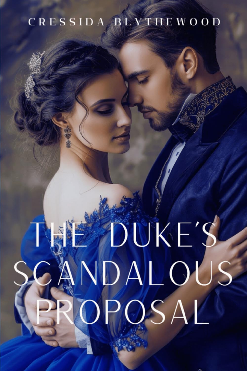 The Duke's Scandalous Proposal: A Witty, Funny, and Sweet Regency Romance (The Scandalous Hearts)