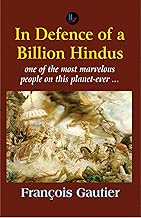 In Defence of a Billion Hindus: One of the Most Marvelous People on this Planet-ever...