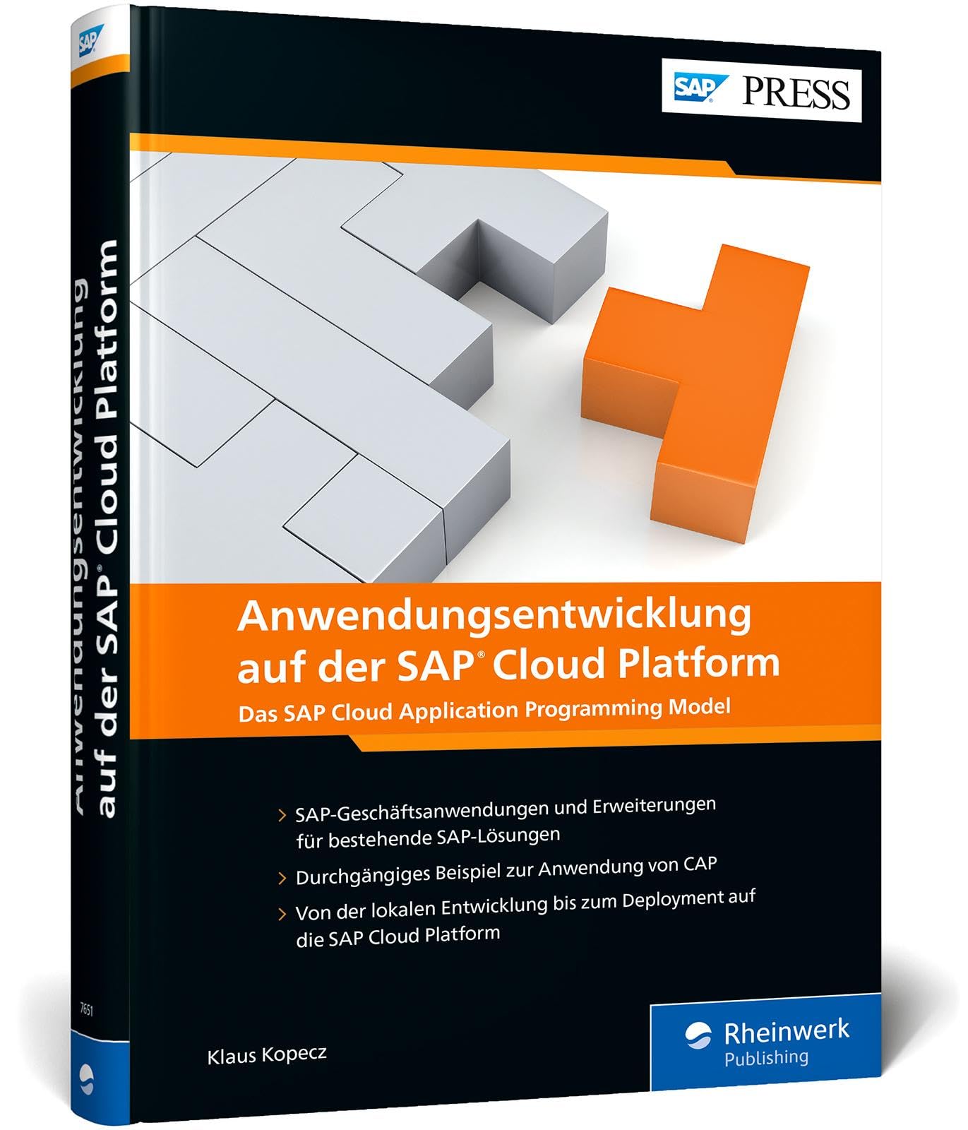 Anwendungsentwicklung auf der SAP Cloud Platform: Das SAP Cloud Application Programming Model (CAP) (SAP PRESS)