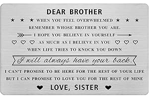 A Sibling's Cherished Gift: From Sister to Brother