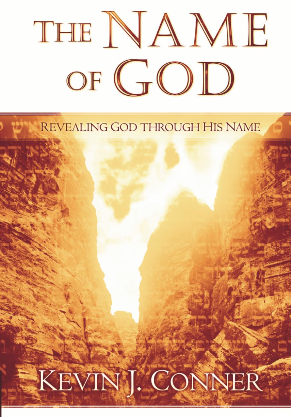 The Name of God: Revealing God through His Name