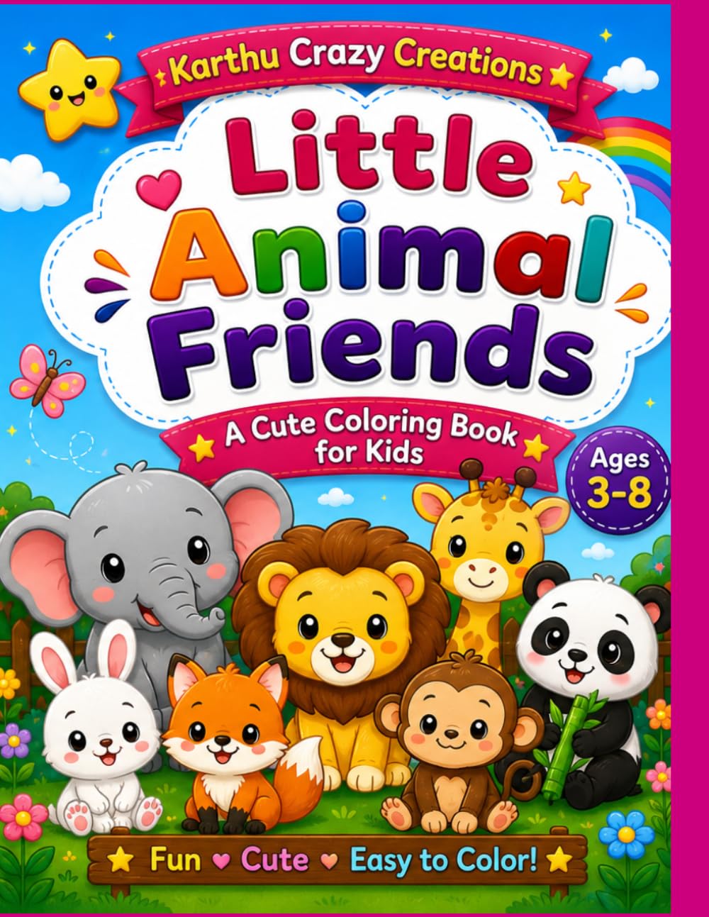 Little Animal Friends: Cute Coloring Book for Kids Ages 3–8