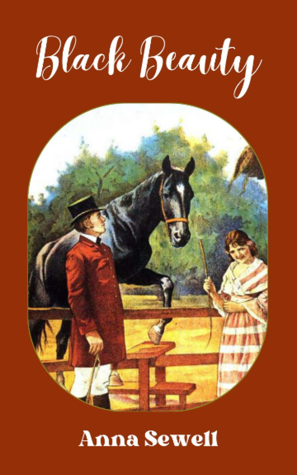 Black Beauty: The Original 1877 Classic Children’s Novel (Annotated)